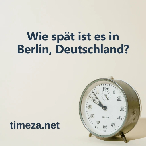 Wie spät ist es in Berlin, Deutschland? featured image, Aktuelle Zeit in Berlin, Deutschland, Zeitzone, Zeitunterschied, Sonnenaufgang und Sonnenuntergang.