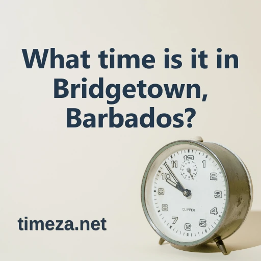 What time is it in Bridgetown, Barbados? featured image, Current time in Bridgetown, Barbados, time zone, time difference, sunrise and sunset time.