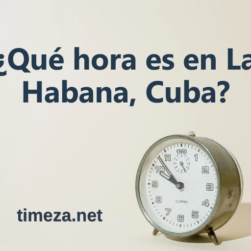 ¿Qué hora es en La Habana, Cuba? featured image, Hora actual en La Habana, Cuba, zona horaria, diferencia horaria, hora de amanecer y atardecer.