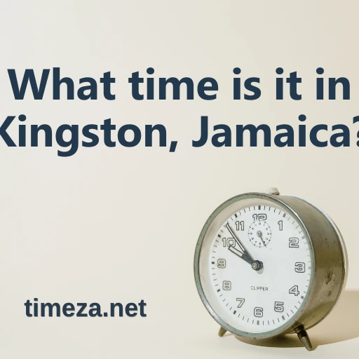 What time is it in Kingston, Jamaica? featured image, Current time in Kingston, Jamaica, time zone, time difference, sunrise and sunset time.