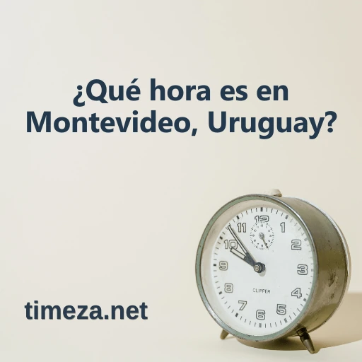 ¿Qué hora es en Montevideo, Uruguay? featured image, Hora actual en Montevideo, Uruguay, zona horaria, diferencia horaria, hora de amanecer y atardecer.