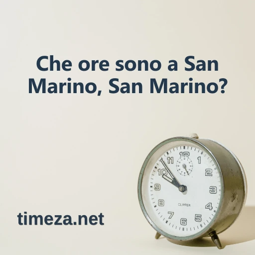 Che ore sono a San Marino, San Marino? featured image, Ora corrente a San Marino, San Marino, fuso orario, differenza oraria, orari di alba e tramonto.