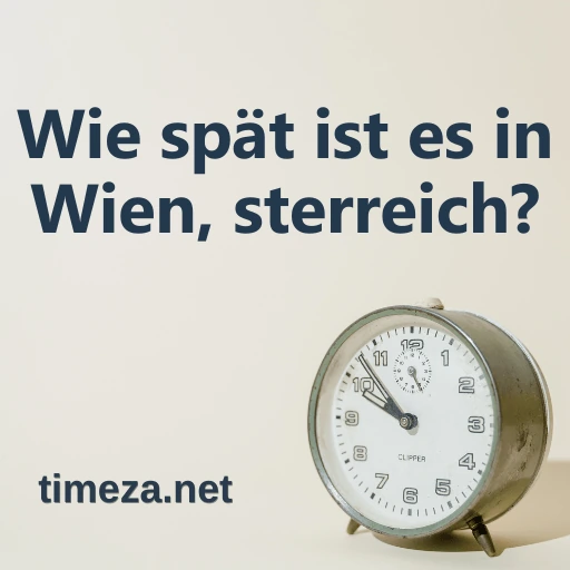Wie spät ist es in Wien, Österreich? featured image, Aktuelle Zeit in Wien, Österreich, Zeitzone, Zeitunterschied, Sonnenaufgang und Sonnenuntergang.