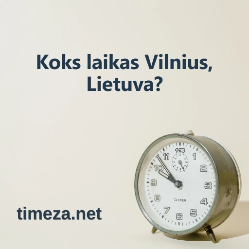 Koks laikas Vilnius, Lietuva? featured image, Dabartinis laikas Vilnius, Lietuva, laiko juosta, laiko skirtumas, saulėtekio ir saulėlydžio laikas.
